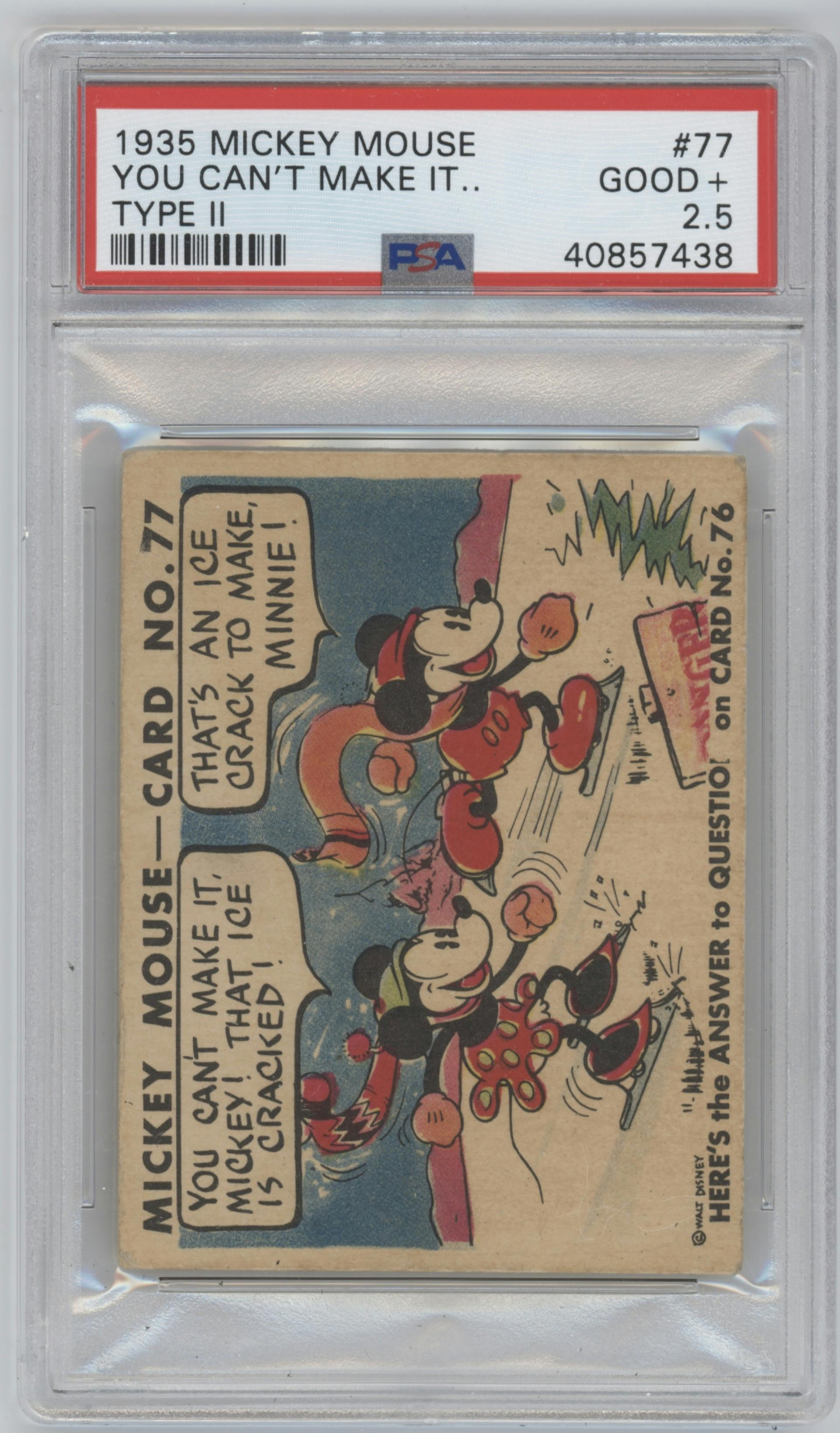 You Can't Make It... from the 1935 Mickey Mouse set featuring a Type ll parallel graded by PSA and given an overall grade of 2.5.