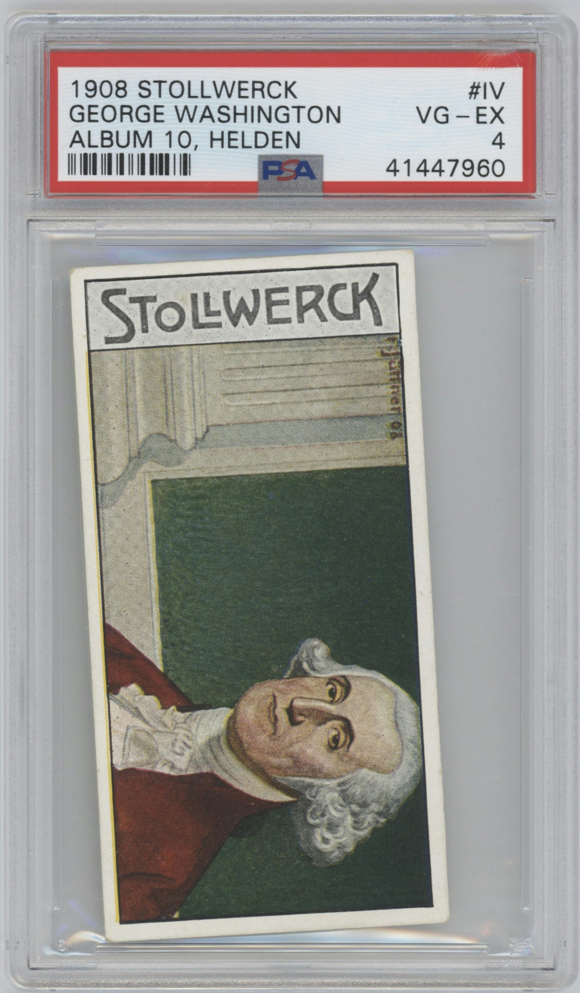George Washington from the 1908 Stollwerck Helden set graded by PSA and given an overall grade of 4.