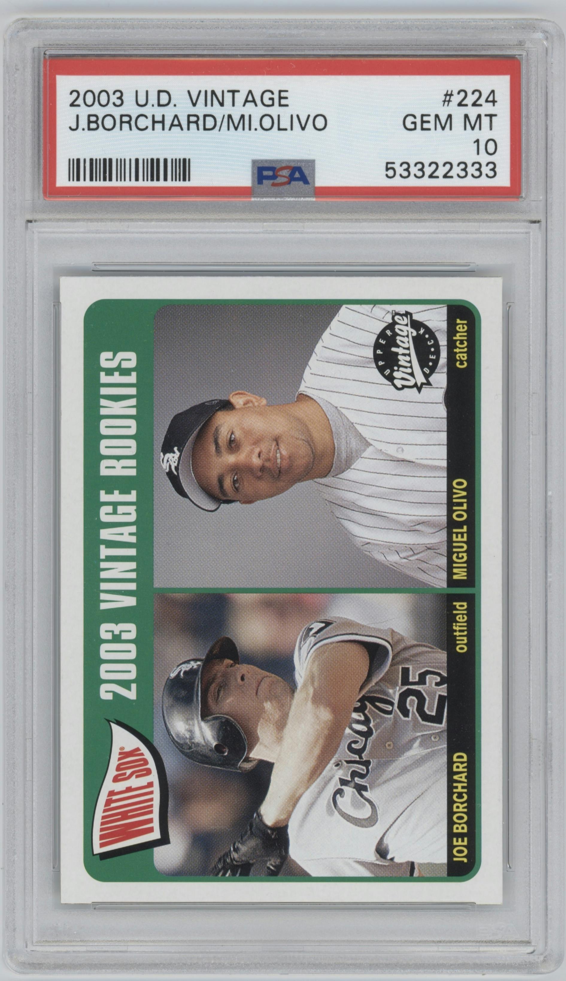 Joe Borchard/Miguel Olivo from the 2003 Upper Deck Vintage set graded by PSA and given an overall grade of 10.