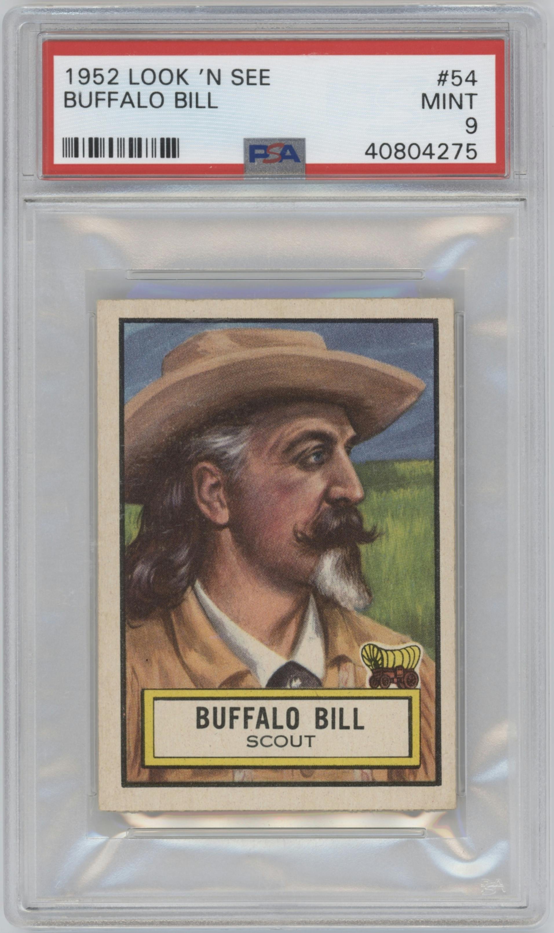 Buffalo Bill from the 1952 Topps Look 'n See Trading Cards set graded by PSA and given an overall grade of 9.